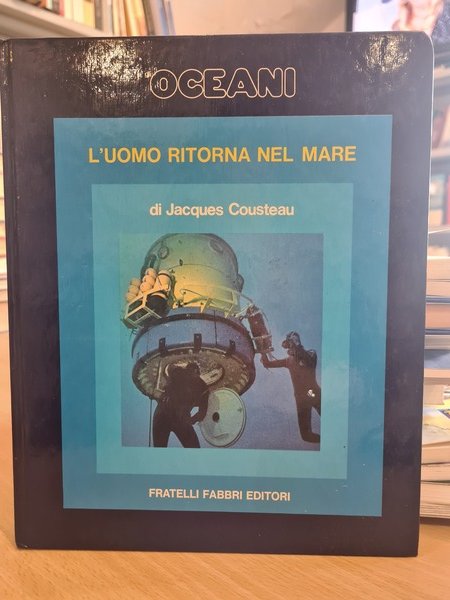 Oceani. L'uomo ritorna nel mare