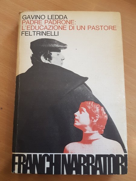 Padre padrone, l'educazione di un pastore