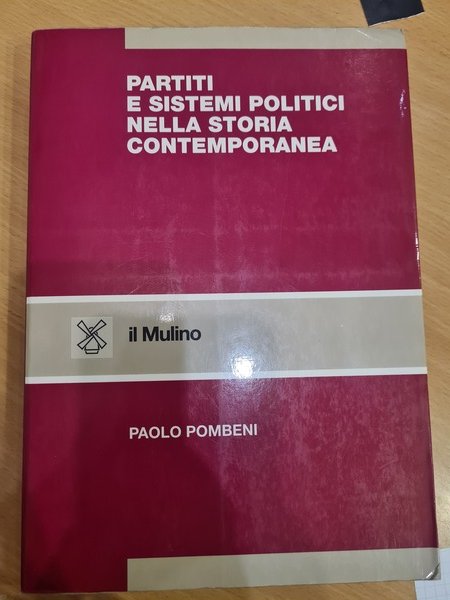 Partiti e sistemi politici nella storia contemporanea ( 1830-1968)