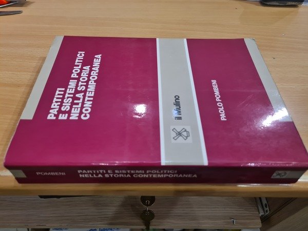 Partiti e sistemi politici nella storia contemporanea ( 1830-1968)