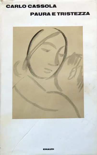 Paura e tristezza.