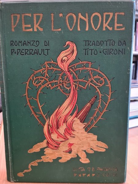 Per l'onore. Romanzo educativo per la gioventu'