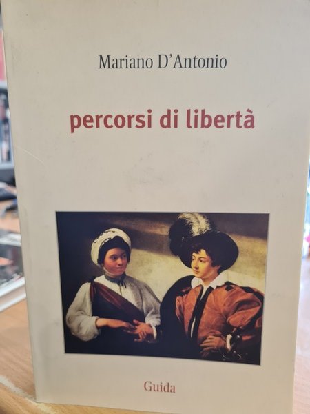 Percorsi di liberta'