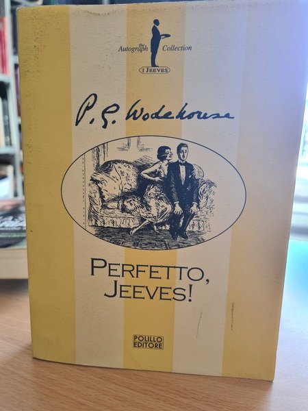 Perfetto jeeves!