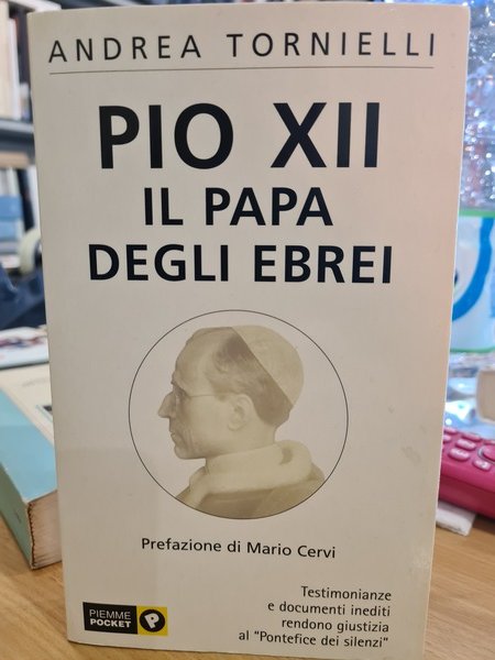 Pio XII il papa degli ebrei