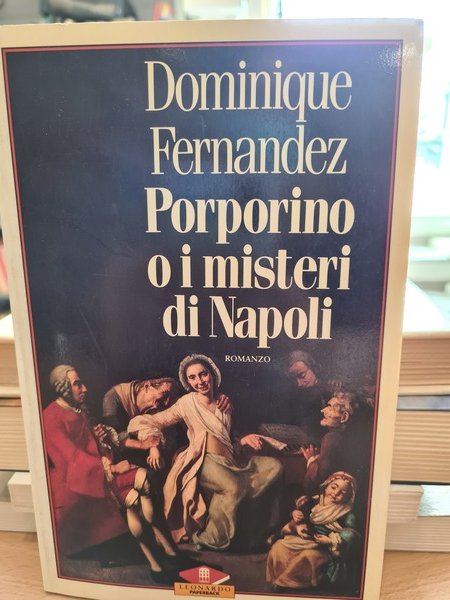 Porporino o i misteri di Napoli