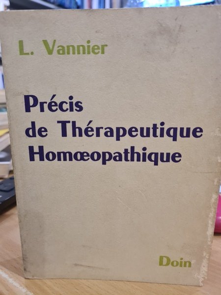 Precis de Therapeutique Homoeopathique