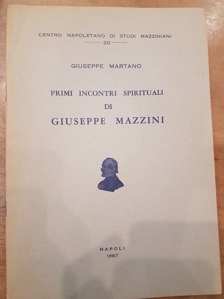 Primi incontri spirituali di Giuseppe Mazzini