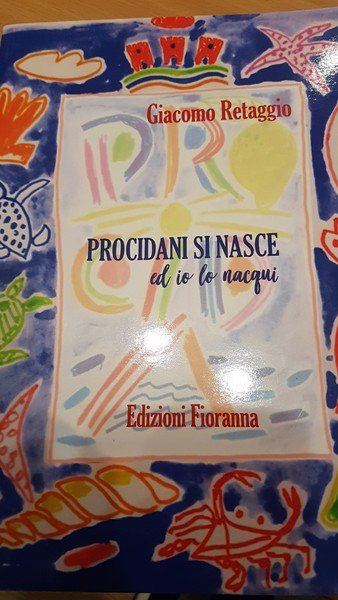 Procidani si nasce ed io lo nacqui