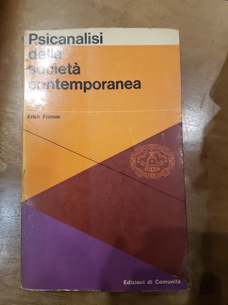 Psicanalisi della societa' contemporanea