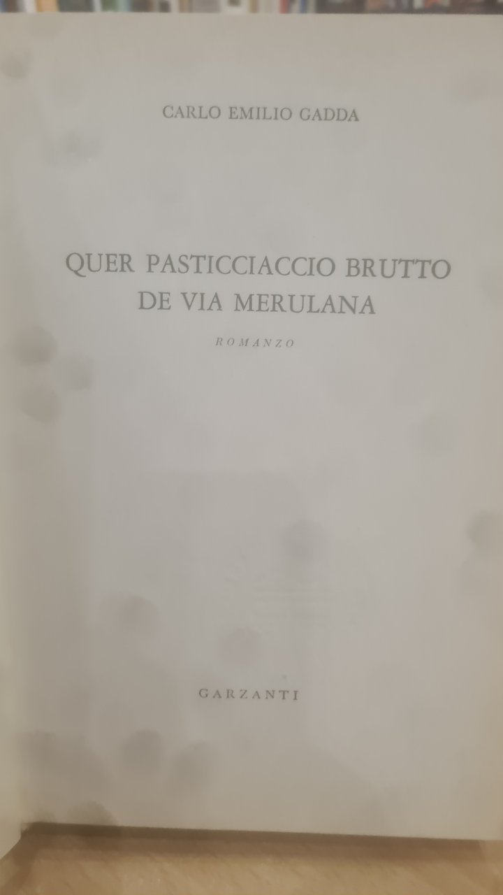 Quer pasticciaccio brutto de via Merulana