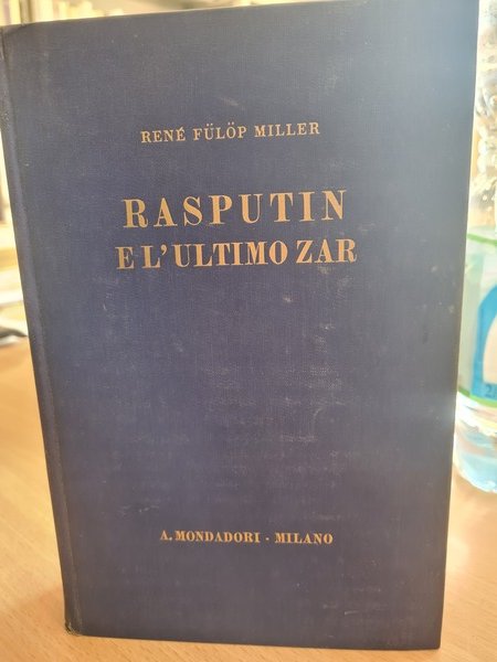 Rasputin e l'ultimo Zar