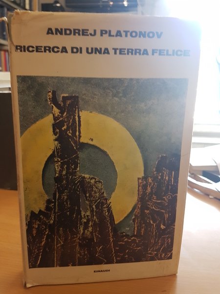 Ricerca di una terra felice