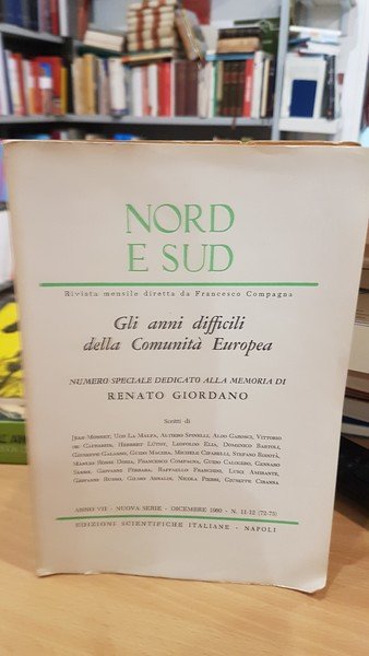 Rivista NORD E SUD Anno VII- nuiva serie N° 11-12 …