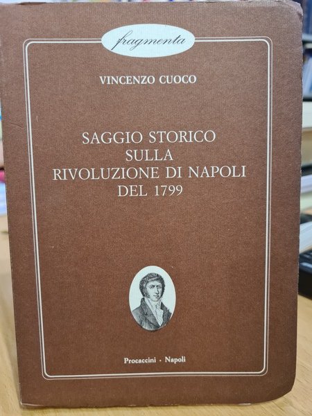 Saggio storico sulla rivoluzione di Napoli del 1799