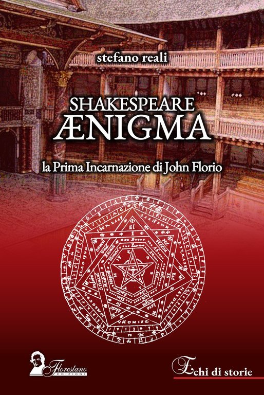 Shakespeare Ænigma. La prima incarnazione di John Florio | Immagine principale