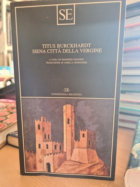 Siena citta' della vergine