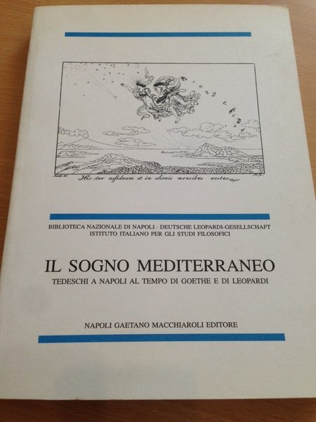 Sogno mediterraneo tedeschi a napoli al tempo di goethe e …