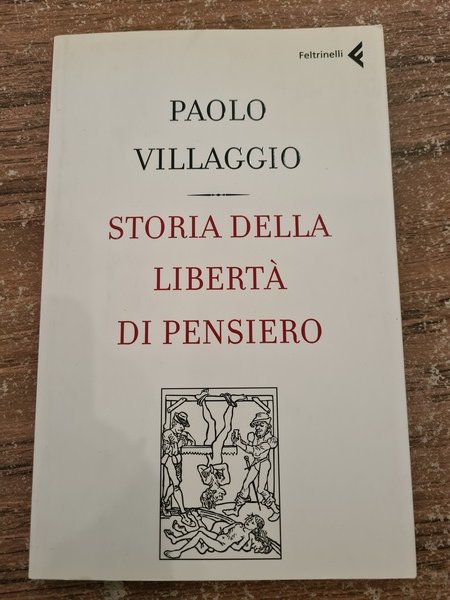 Storia della liberta' di pensiero