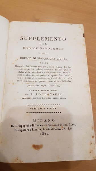 Supplemento del codice Napoleone e del codice di procedura civile …