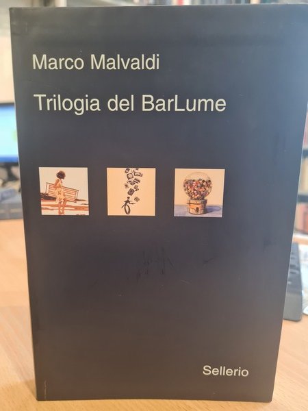 Trilogia del BarLume