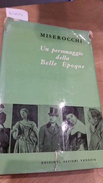 un personaggio della belle epoque