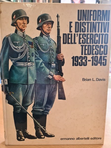 Uniformi e distintivi dell'esercito tedesco 1933-1945