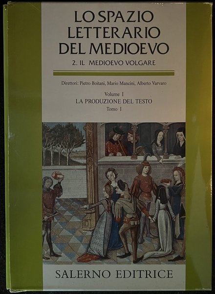 Lo spazio letterario del Medioevo