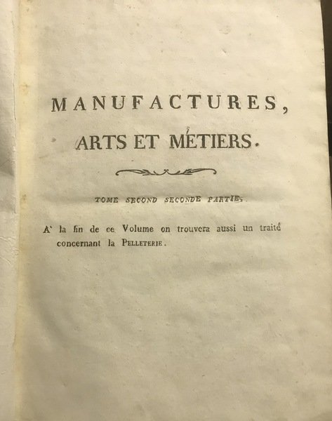 Encyclopédie méthodique. Manufactures, Arts et Métiers