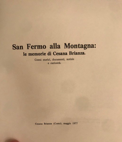 San Fermo alla Montagna: le memorie di Cesana Brianza.