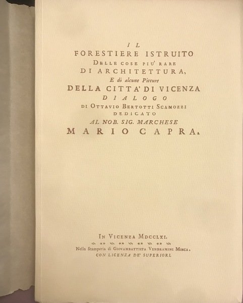 Il Forestiere istruito delle cosa più rare di Architettura, e …