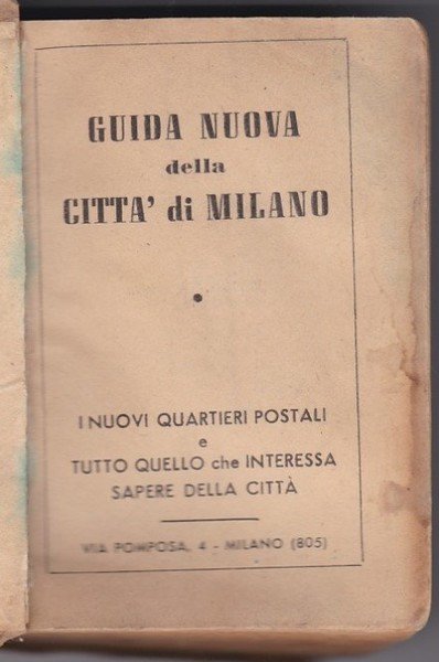 GUIDA NUOVA DELLA CITTA' DI MILANO