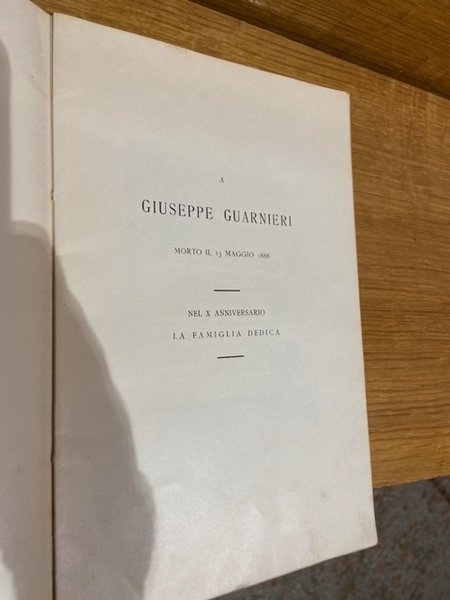 a giuseppe guarnieri morto il 13 maggio 1888 nel x …