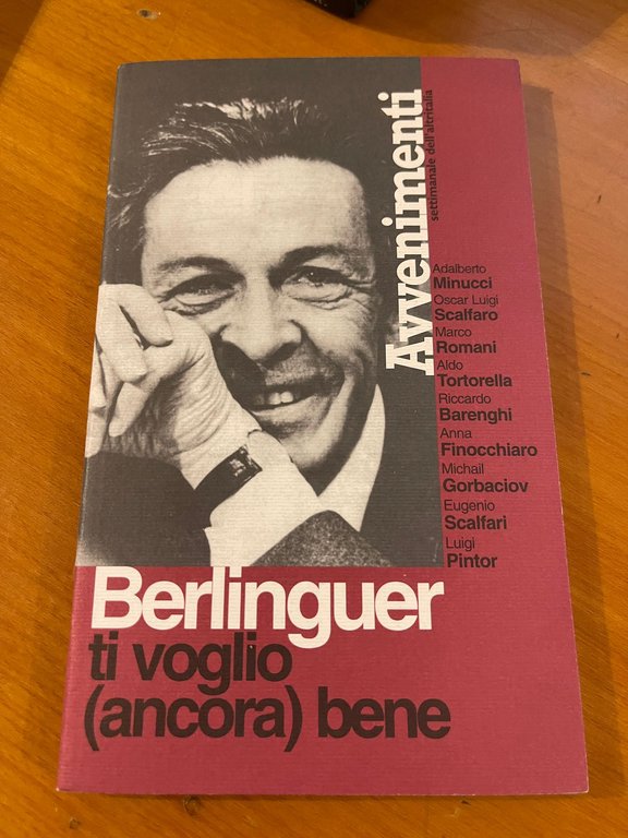 Berlinguer ti voglio (ancora) bene