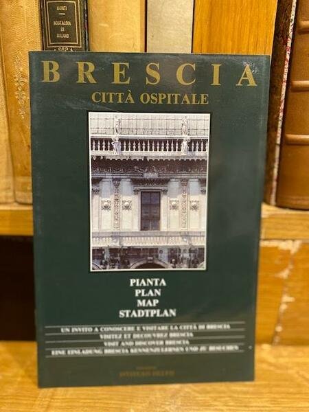 Brescia - città ospitale