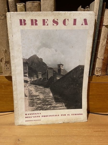 Brescia rassegna dell'ente provinciale per il turismo