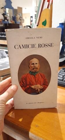 Camicie rosse. Due tempi e nove quadri