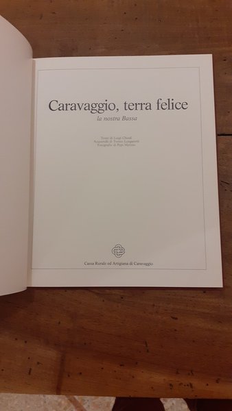 Caravaggio, terra felice