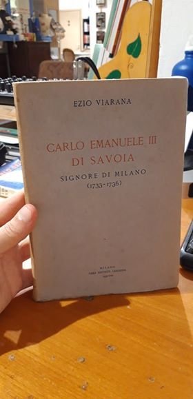 Carlo Emanuele III di Savoia. Signore di Milano 1733-1736