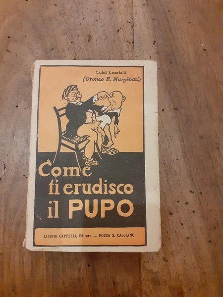 Come ti erudisco il pupo