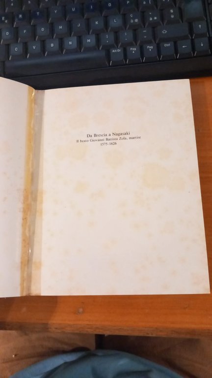 Da Brescia a Nagasaki. Il beato Giovanni Battista Zola, martire … | Immagine Gallery 4