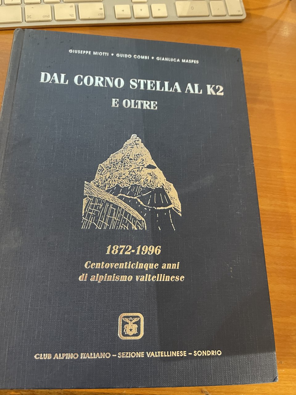 Dal Corno Stella al K2 e oltre