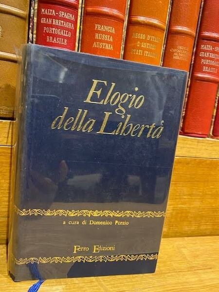 Elogio della libertà