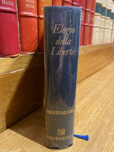 Elogio della libertà