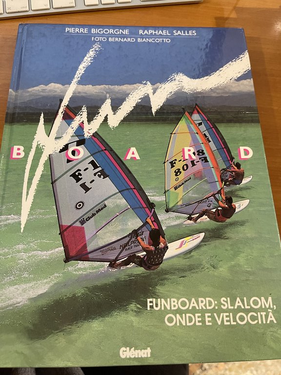 Funboard: Slalom, Onde e Velocità