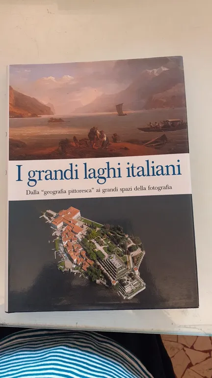I grandi laghi italiani. Dalla "geografia pittoresca" ai grandi spazi …