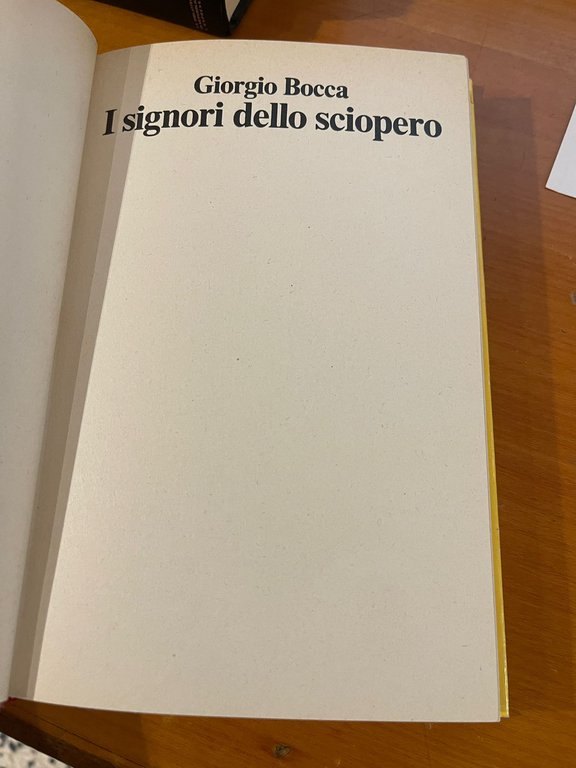 I signori dello sciopero