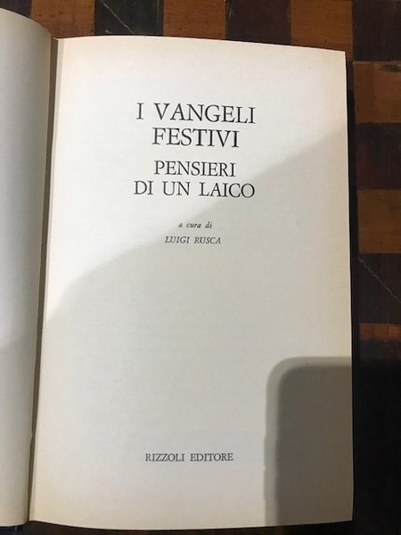 i vangeli festivi pensieri di un laico