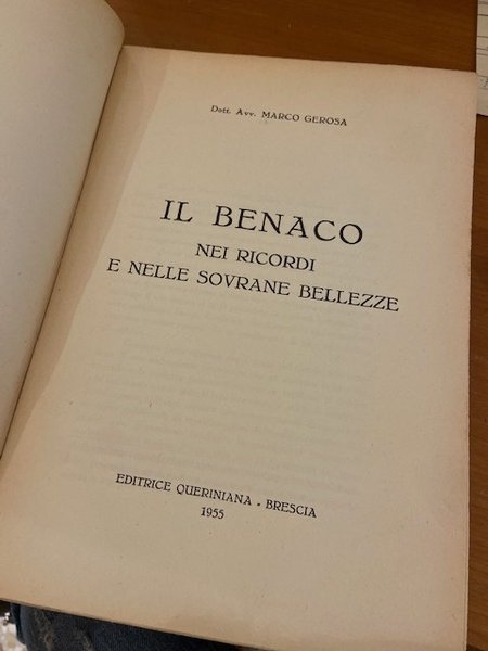 Il Benaco Nei Ricordi E Nelle Sovrane Bellezze