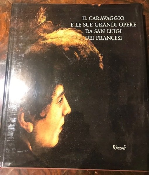 il Caravaggio e le sue grandi opere da san luigi …